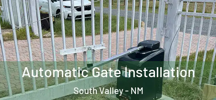 Automatic Gate Installation South Valley - NM