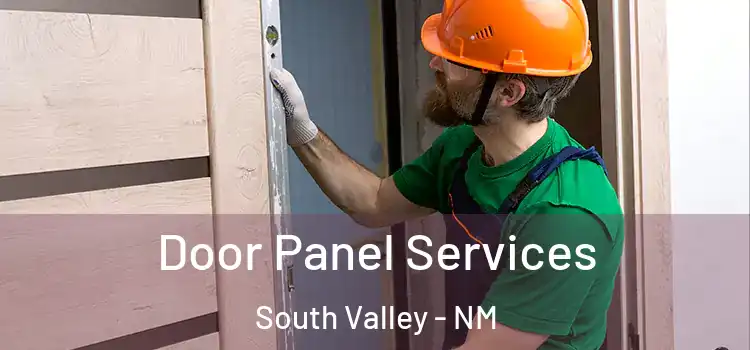 Door Panel Services South Valley - NM