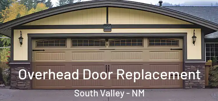  Overhead Door Replacement South Valley - NM