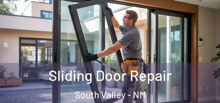 Sliding Door Repair South Valley - NM